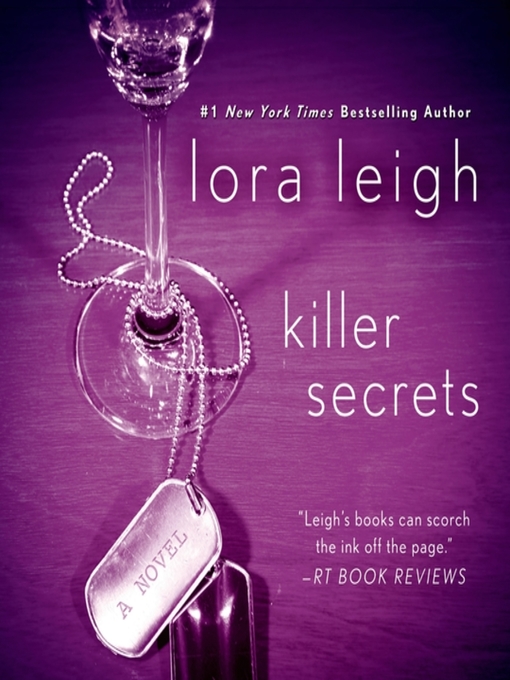Title details for Killer Secrets by Lora Leigh - Wait list